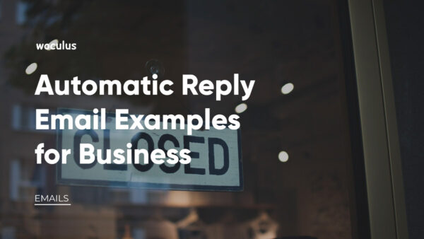 Automatic-Reply-Email-Examples