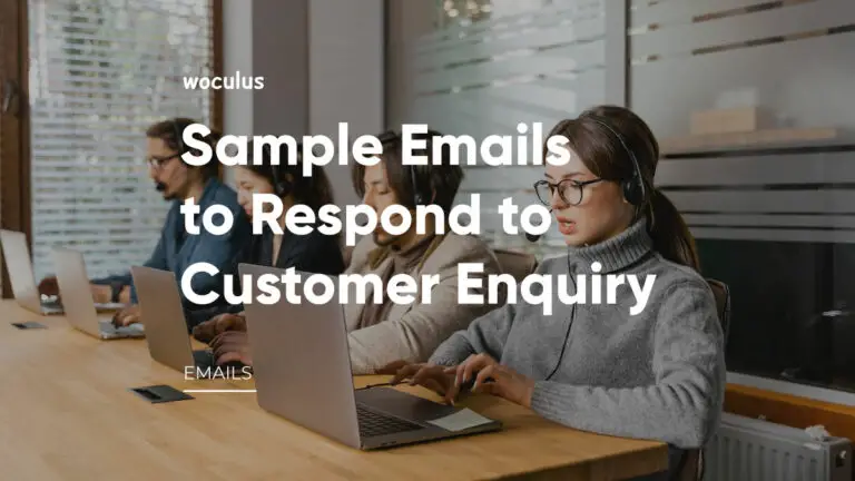 Sample Emails to Respond to Customer Enquiry: Examples Included