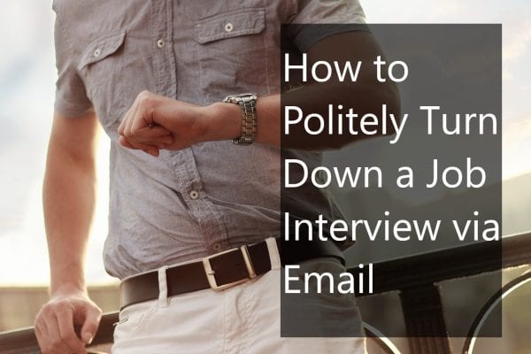 Turning down a job interview via email
