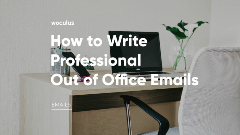 14 Best Examples of Professional Out of Office Emails – Permanent and Temporary Autoresponses