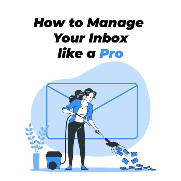 manage your inbox like a pro