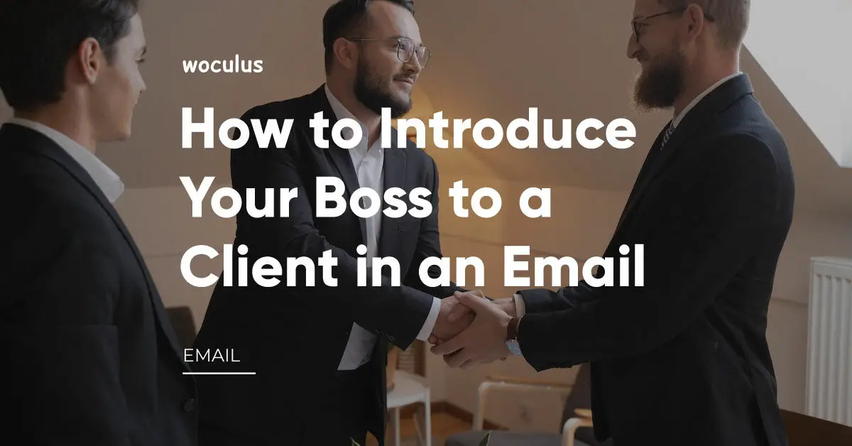 introduce your boss to a client