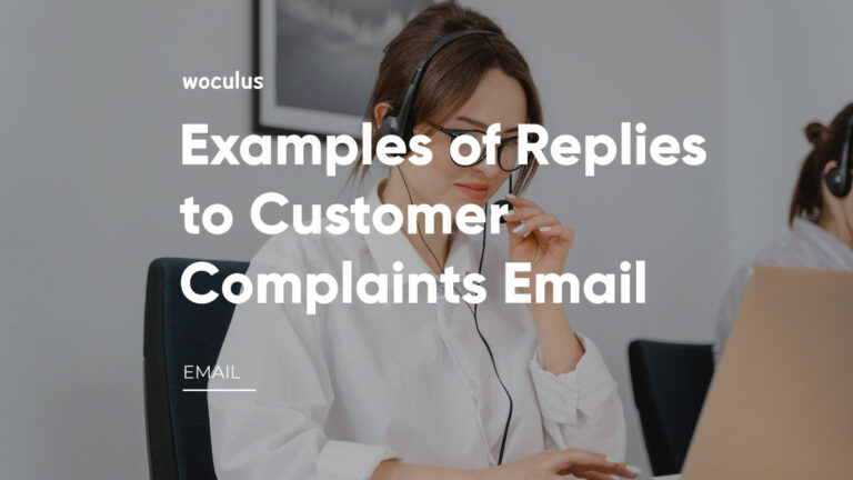 9 Examples of Replies to Customer Complaints Email