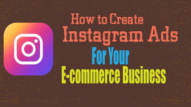 How To Set up An Instagram Ad for your E-commerce Business