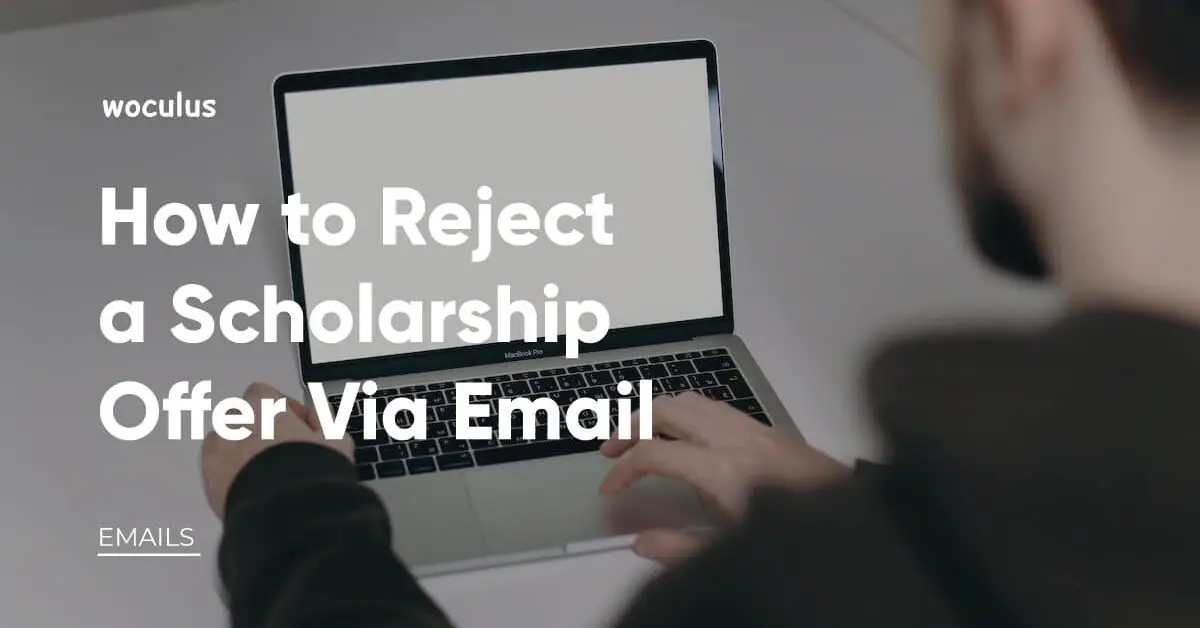 reject a scholarship offer