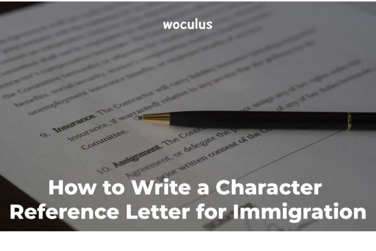 How to Write a Character Reference Letter for Immigration