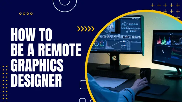 How To Become A Remote Graphics Designer