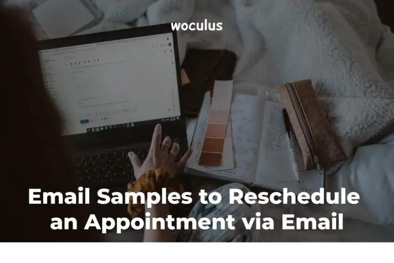 Email Samples to Reschedule an Appointment via Email
