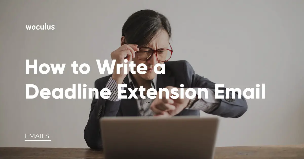 deadline extension email