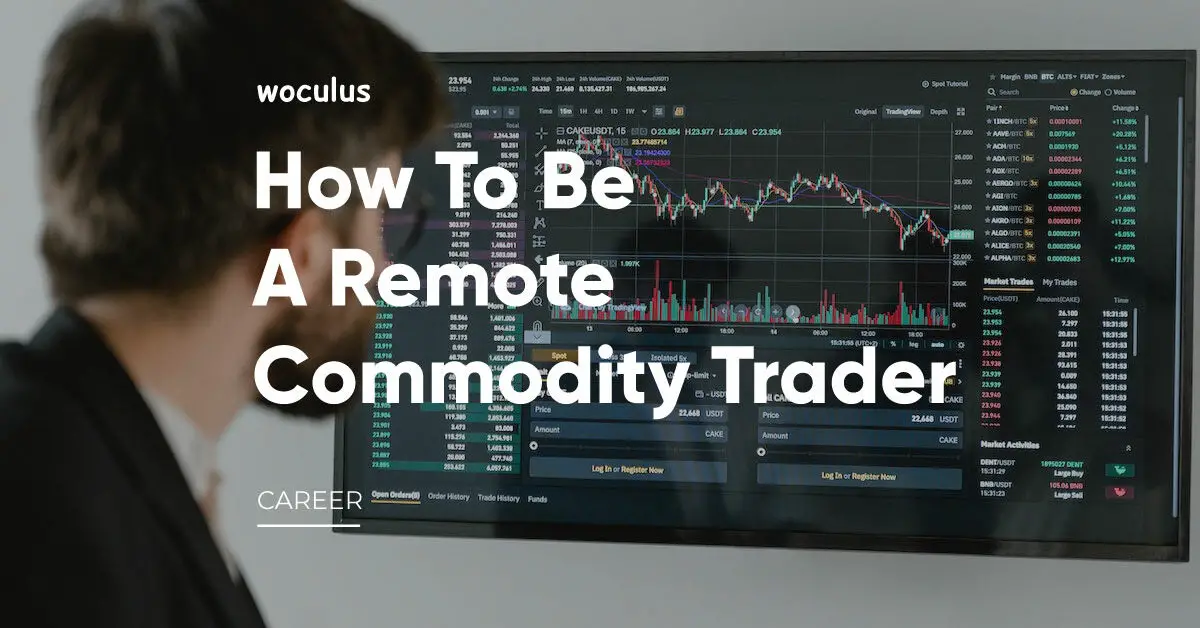 Remote Commodity Trader
