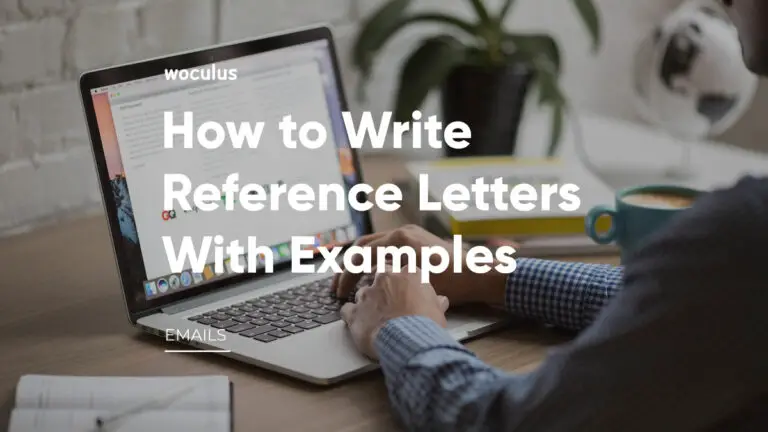How to Write Reference Letters (with Examples) 