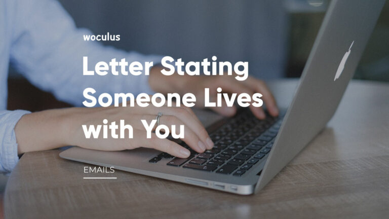 How to Write a Letter Stating Someone Lives with You: Examples Included