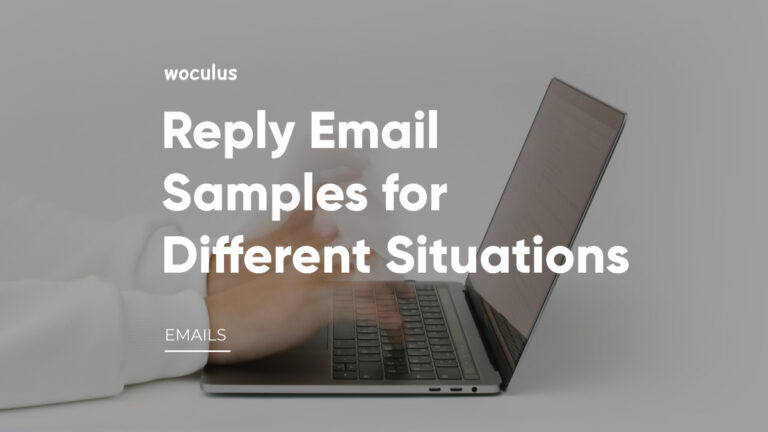 Reply to Email Samples for Different Situations (Several Examples)